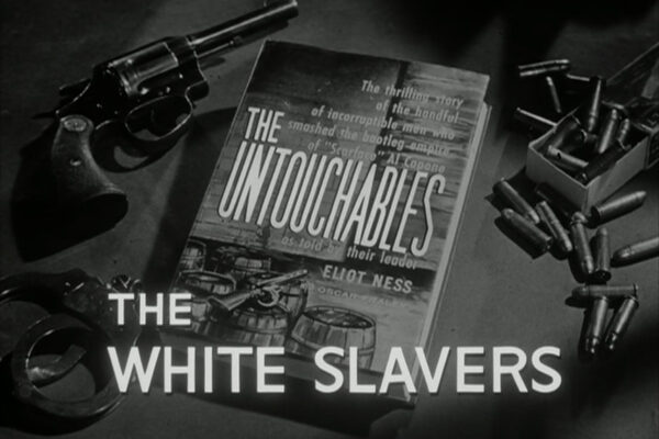 "The White Slavers" originally aired on March 10th, 1960. In one of the First Season's most controversial episodes, Ness hopes to corner the prostitution racket with the help of a reformed madam.