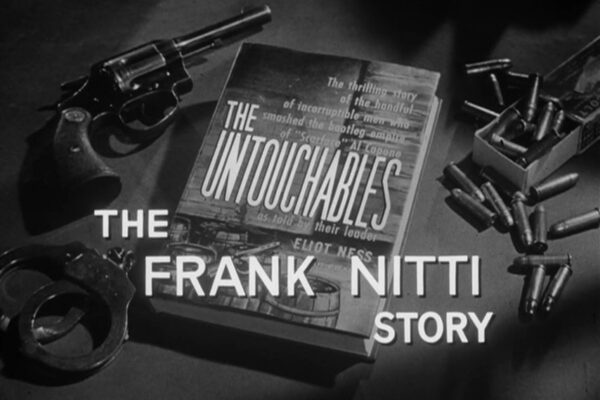 "The Frank Nitti Story" originally aired on April 28th, 1960. As Frank Nitti leads an extortion attempt on the movie theater industry, Eliot Ness pressures a theater chain owner to testify against him.