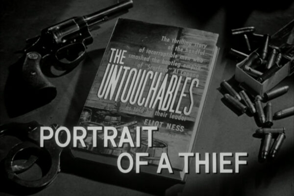 "Portrait of a Thief" originally aired on April 7th, 1960. Eliot Ness chases down the mob's source for illegal booze and discovers that it's being supplied from a deal struck by Capone's former mentor, Johnny Torrio.