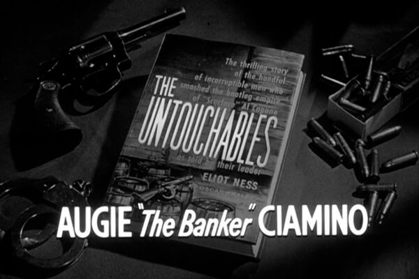 "Augie 'The Banker' Ciamino originally aired on February 9th, 1961. A brutal gangster's hold onterrified Italian immigrants begins to fracture when one of them confides in Eliot Ness.
